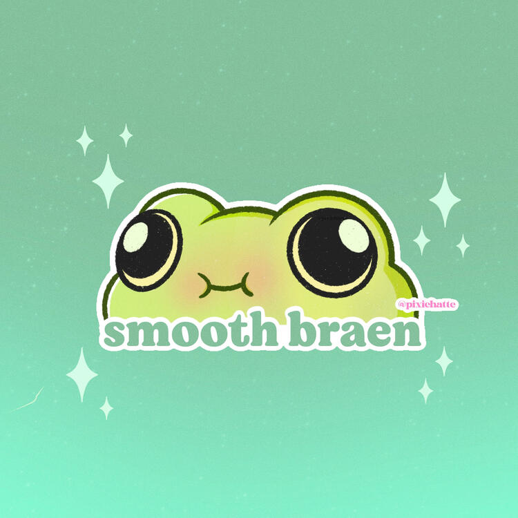 Smooth braen